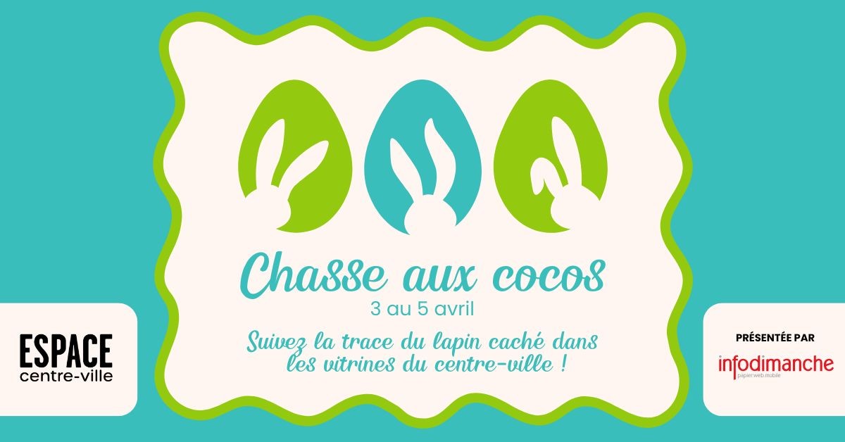 Chasse aux cocos dans les vitrines du centre-ville 2026